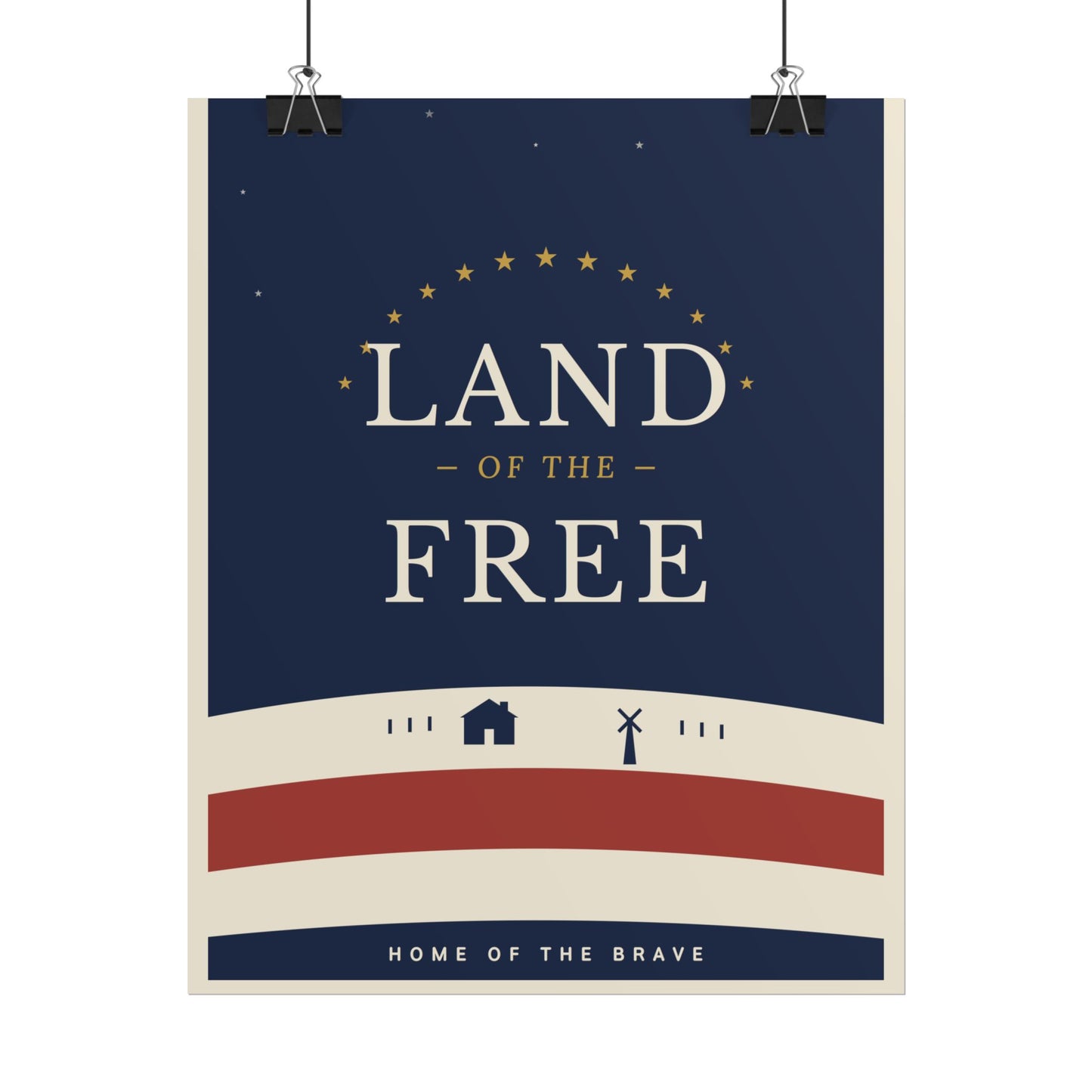 Land of the Free Patriotic Rolled Poster – Americana Home Wall Art (Home of the Brave)